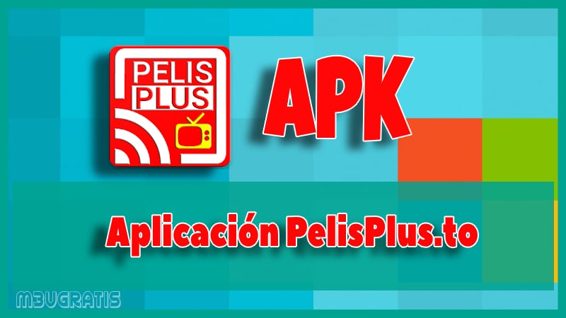 Pelisplus.to Apk 《 Aplicación para Android y PC ↓↓